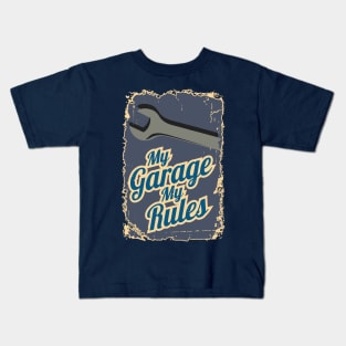 My Garage My Rules Kids T-Shirt